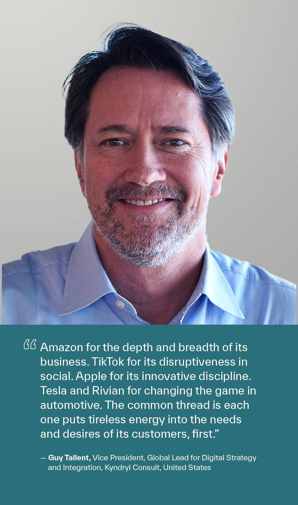 Guy Tallent, Vice President, Global Lead for Digital Strategy & Integration, Kyndryl Consult, United States 